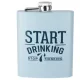 Laposüveg rozsamenetes világoskék színű "Start drinking stop thinking" felirattal 270 ml 