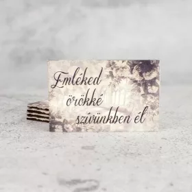 Nyomtatott fa tábla - Emléked örökké..3db-cs