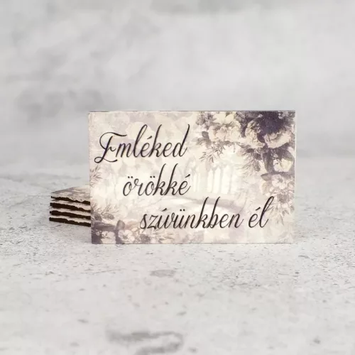 Nyomtatott fa tábla - Emléked örökké..3db-cs