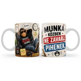 Bögre 3 dl - Munka közben ne zavarj. Pihenek