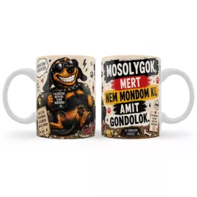 Bögre 3 dl - Mosolygok, mert nem mondom ki, amit gondolok 