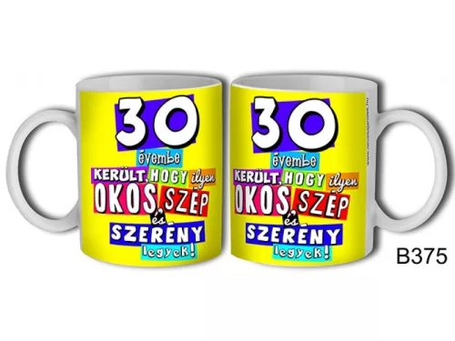 Bögre 30 évebe került...születésnapi  ajándék