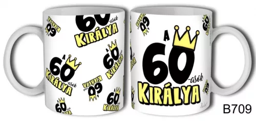 Bögre A 60-esek királya születésnapi ajándék
