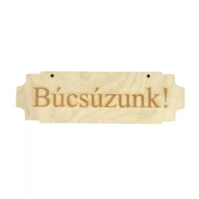Natúr fa - Búcsúzunk tábla 24,5x7,5cm