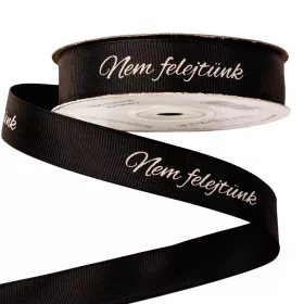   "Nem felejtünk"  feliratos ripsz szalag 20mm x 20m -fekete