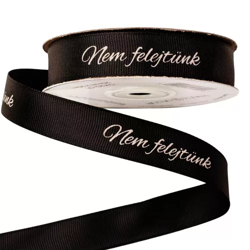 "Nem felejtünk"  feliratos ripsz szalag 20mm x 20m -fekete