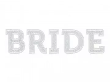 Vasalható felirat .- BRIDE fehér 24x6cm