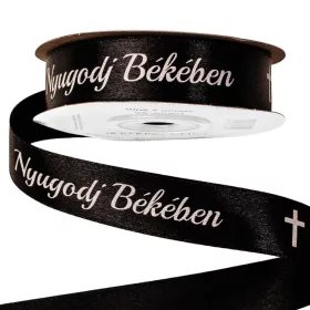   Nyugodj Békében feliratos szatén gyász szalag 20mm x 20m - Fekete